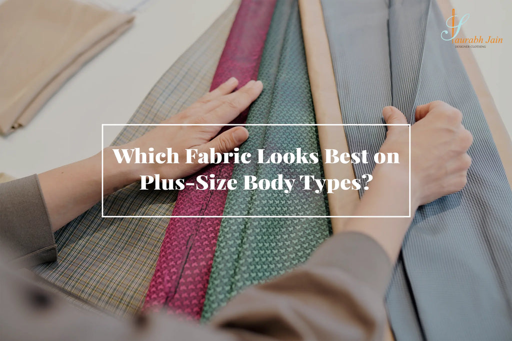 Which Fabric Looks Best on Plus-Size Body Types?